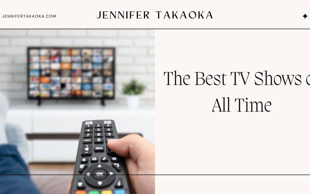 The Best TV Shows of All Time